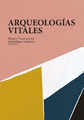 bokomslag Arqueologas Vitales