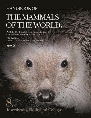 Don E. Wilson - Handbook of the Mammals of the World - Volume 8, Inbunden