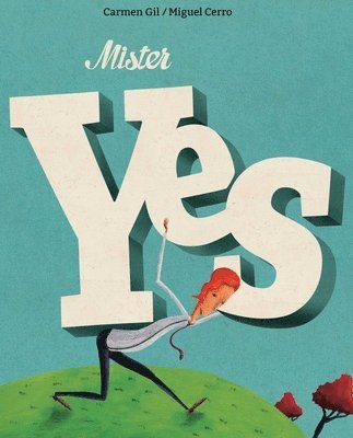 Mister Yes 1
