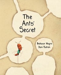 bokomslag The Ants' Secret