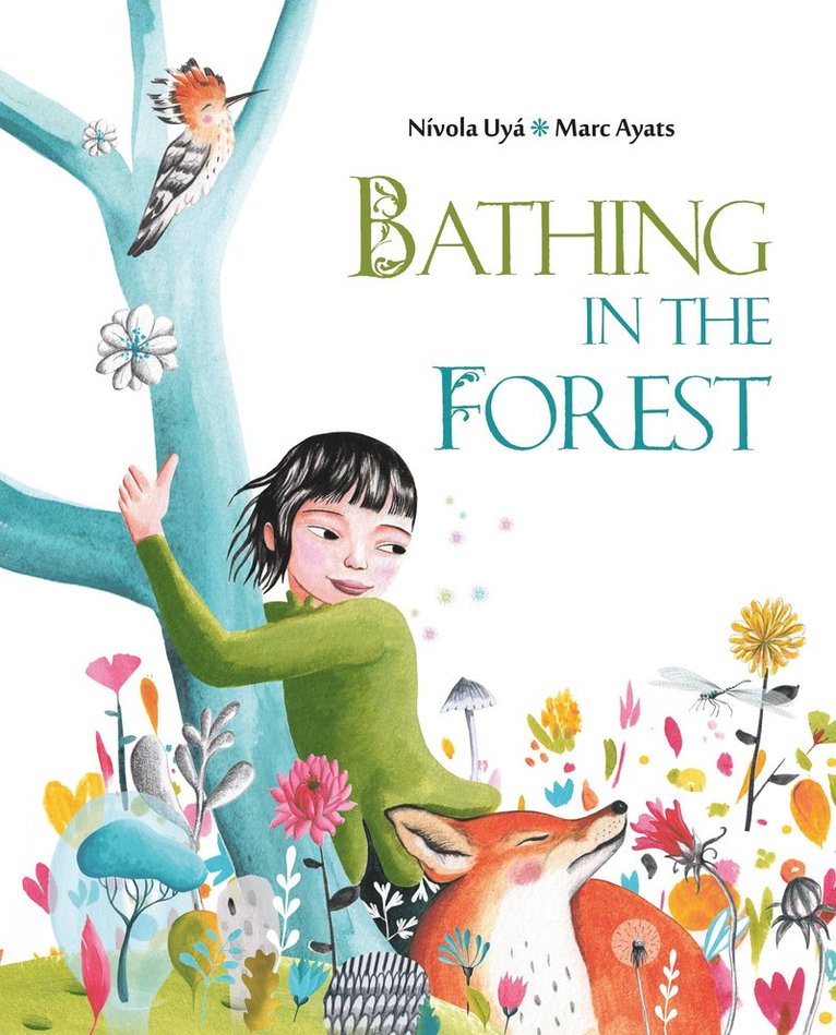 Bathing in the Forest