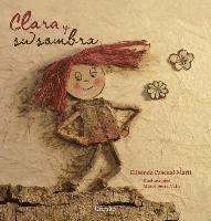 bokomslag Clara Y Su Sombra
