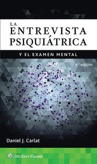 bokomslag La entrevista psiquitrica y el examen mental