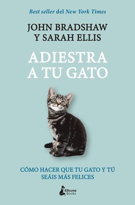 Sarah Bradshaw - Adiestra a Tu Gato -V1, Häftad