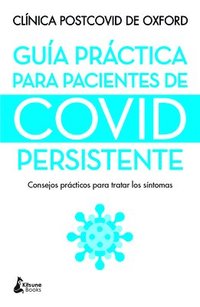 bokomslag Guía Práctica Para Pacientes de Covid Persistente