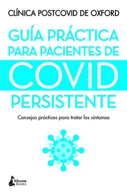 Guía Práctica Para Pacientes de Covid Persistente 1