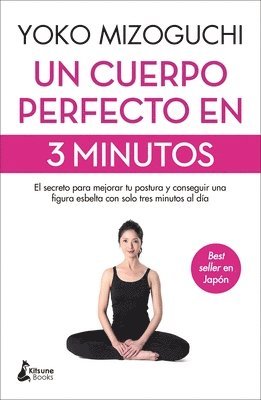 Yoko Mizoguchi - Un Cuerpo Perfecto En 3 Minutos, Häftad. Tillgänglighet: Lägg i varukorg