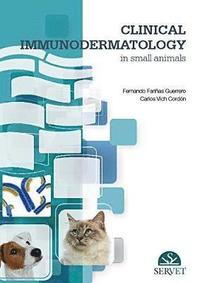 bokomslag Clinical Immunodermatology in Small Animals