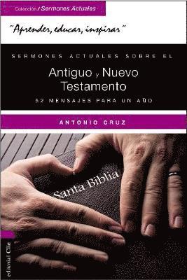 bokomslag Sermones Actuales Sobre El Antiguo Y El Nuevo Testamento