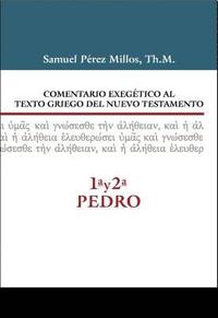 bokomslag Comentario Exegetico Al Texto Griego Del N.T. - 1Âª Y  2Âª  De Pedro