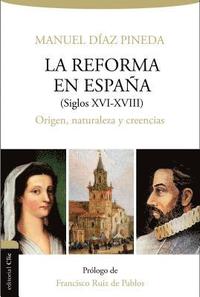 bokomslag Reforma En Espana (s.Xvi-Xviii)