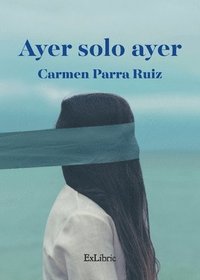 bokomslag Ayer solo ayer