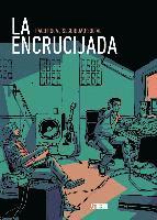 La encrucijada 1