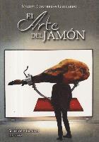 El arte del jamón 1