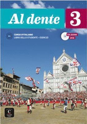 Al dente 3 – Livre de l’élève + Cahier d’exercices + online audio + video. B1
