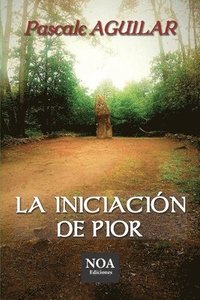 bokomslag La iniciacion de pior