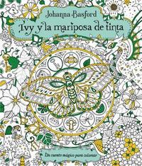 bokomslag Ivy Y La Mariposa de Tinta