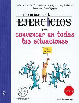 bokomslag Cuaderno de Ejercicios Para Convencer En Todas Las Situaciones