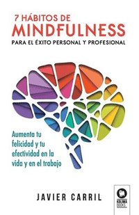 bokomslag 7 hábitos de mindfulness para el éxito personal y profesional