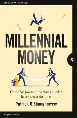 Patrick O'Shaughnessy - Millennial Money, Häftad
