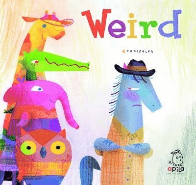 Canizales, Raquel Garrido - Weird, Inbunden