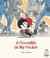 bokomslag A Crocodile in My Pocket