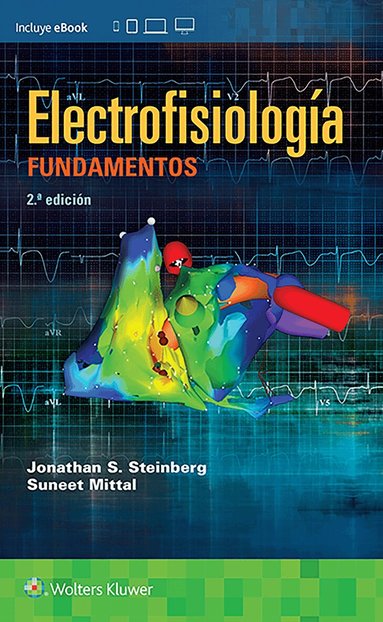 Jonathan S. Steinberg, SUneet Mittal - Electrofisiología, Häftad