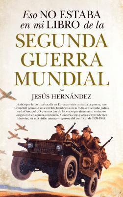 Eso No Estaba En Mi Libro de la Segunda Guerra Mundial -V1
