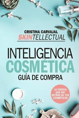 bokomslag Skintellectual. Inteligencia Cosmetica