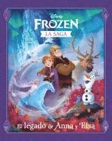 bokomslag Frozen : la saga : el legado de Anna y Elsa