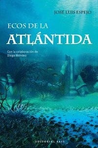 bokomslag Ecos de la Atlántida