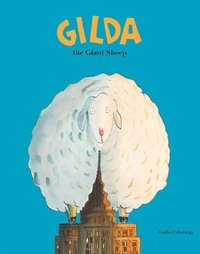 bokomslag Gilda the Giant Sheep