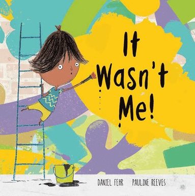 Daniel Fehr - It Wasn't Me!, Inbunden