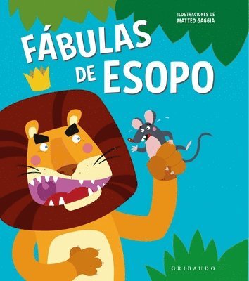 Fabulas de Esopo (Gribaudo) 1