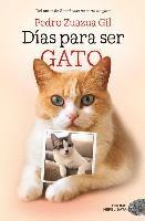 bokomslag Días Para Ser Gato