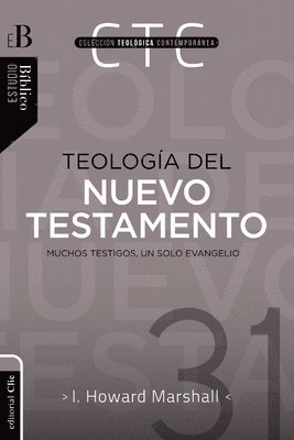 I Howard Marshall - Teología del Nuevo Testamento, Häftad