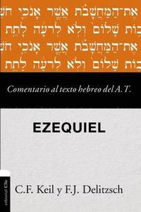 bokomslag Comentario al texto hebreo del Antiguo Testamento - Ezequiel