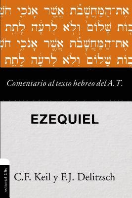 Comentario al texto hebreo del Antiguo Testamento - Ezequiel 1