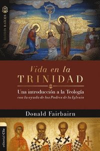 bokomslag Vida en la Trinidad