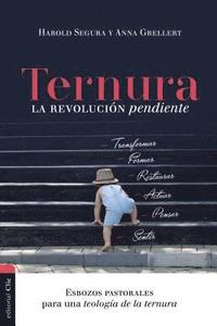 bokomslag Ternura: La Revolucion Pendiente