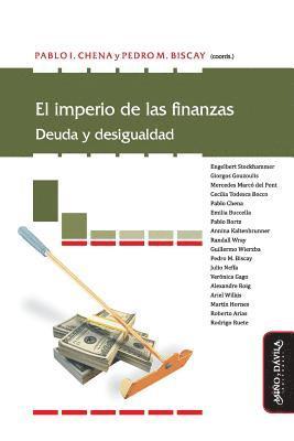 bokomslag El Imperio de Las Finanzas: Deuda Y Desigualdad
