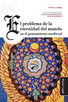 bokomslag El problema de la eternidad del mundo en el pensamiento medieval