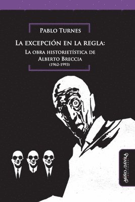 La excepción en la regla: La obra historietística de Alberto Breccia 1