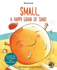 bokomslag Small, a Happy Grain of Sand