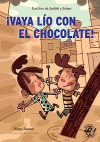 bokomslag Vaya lo con el chocolate!