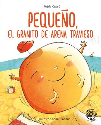 Pequeo, el granito de arena travieso 1