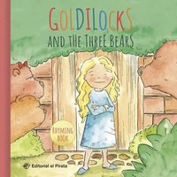 bokomslag Goldilocks and the Three Bears