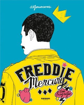 Alfonso Casas - Freddie Mercury (Spanish Edition), Inbunden