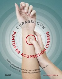 bokomslag Curarse Con Punto de Acupresión Chinos