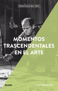 bokomslag Momentos Trascendentales En El Arte